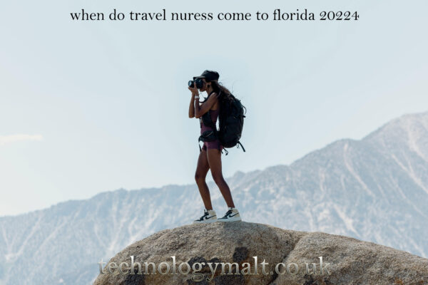 when do travel nuress come to florida 20224