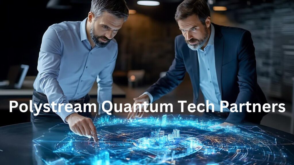 Polystream Quantum Tech Partners