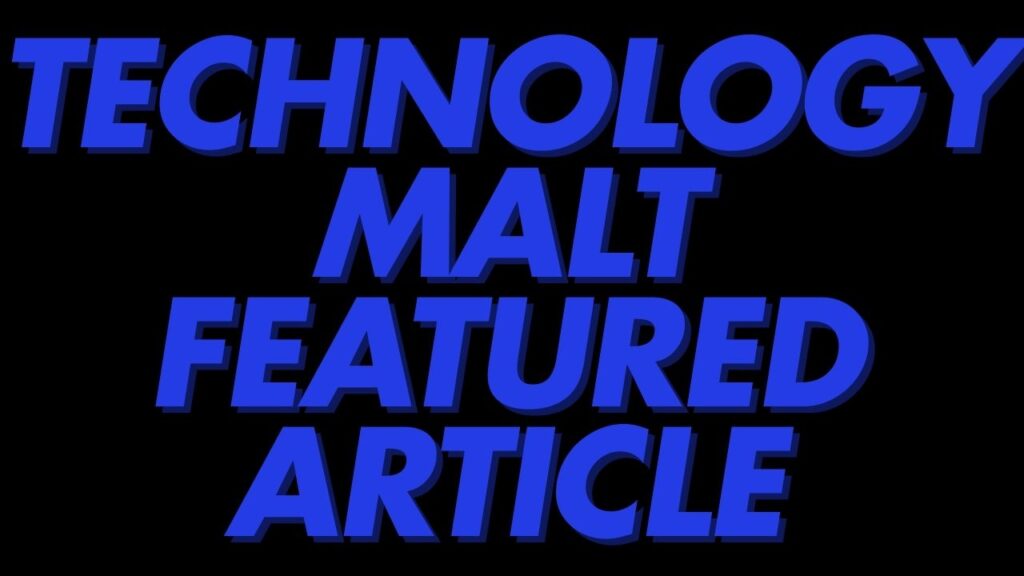 Explore the Technologymalt Featured Article