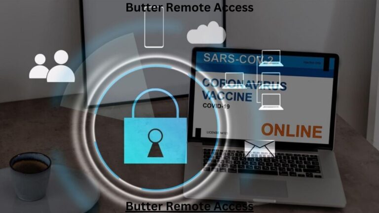 Butter Remote Access