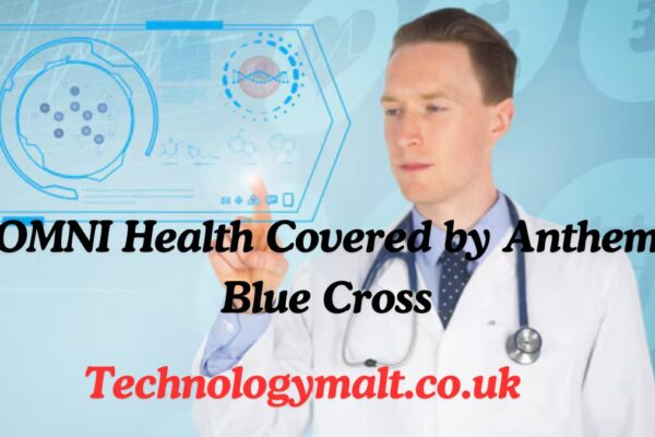 OMNI Health Covered by Anthem Blue Cross