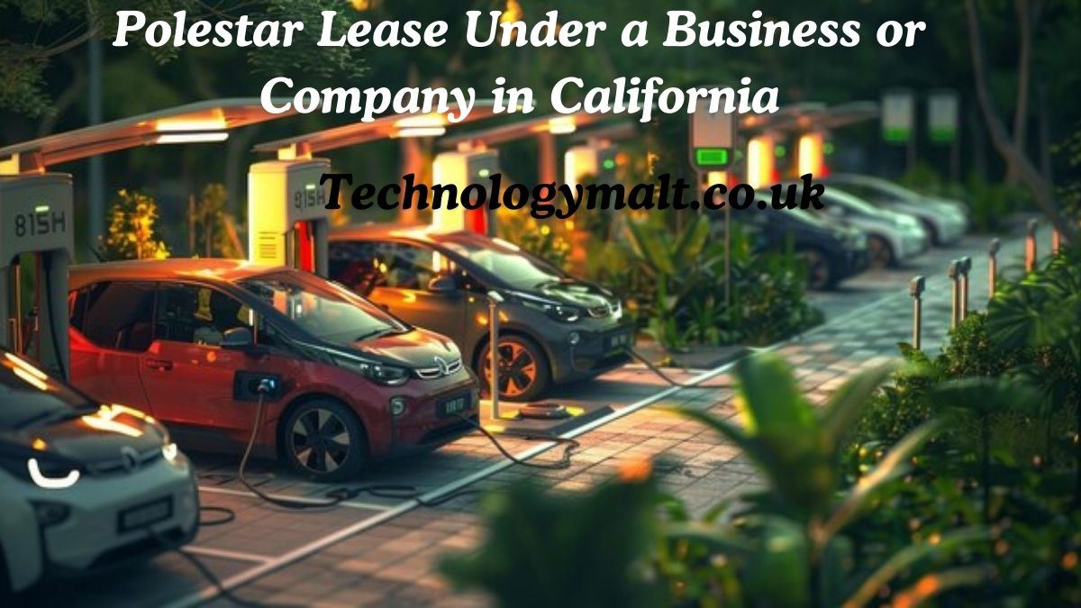 Polestar Lease Under a Business or Company in California