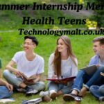 Summer Internship Mental Health Teens